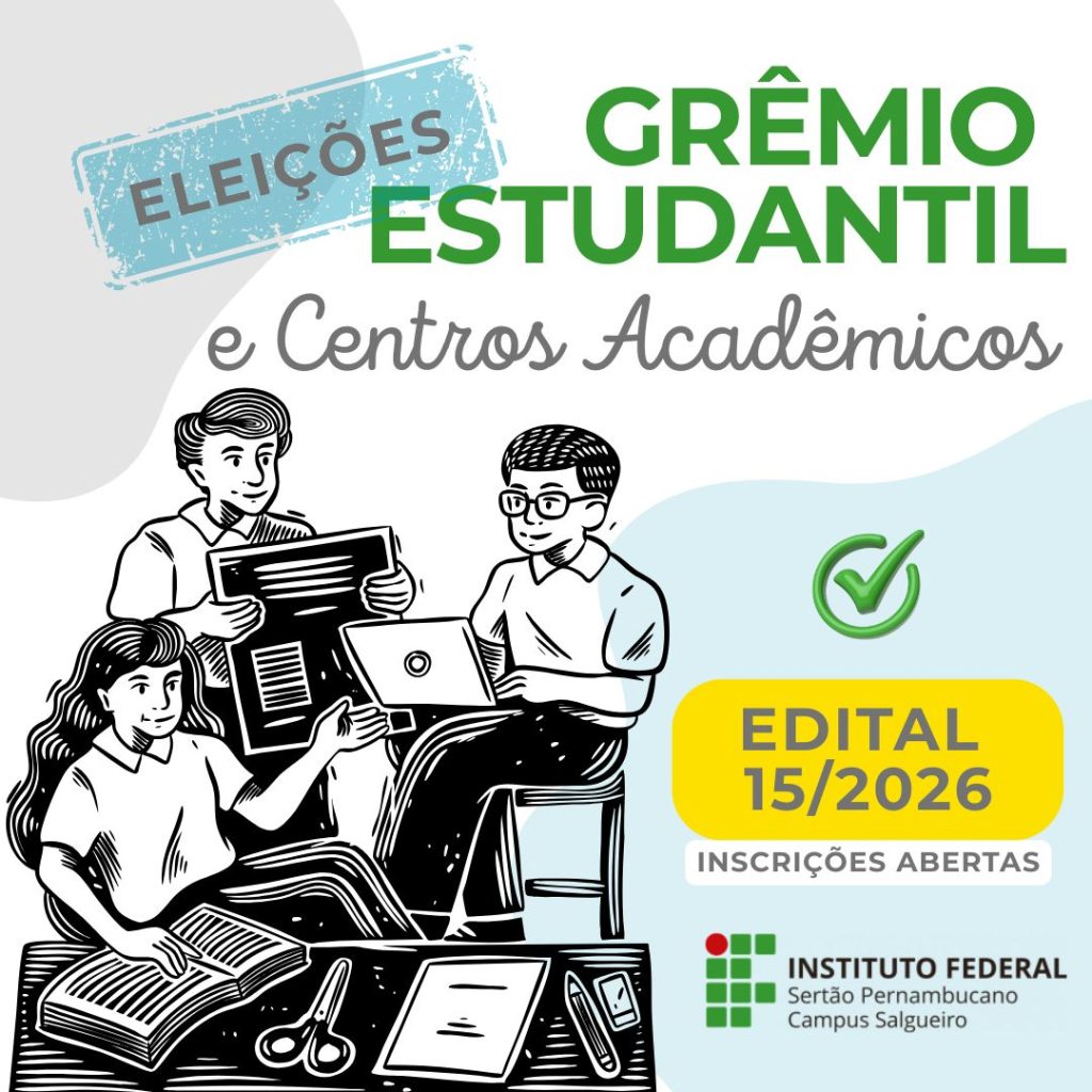 Campus Salgueiro homologa chapas para eleições do Grêmio Estudantil e Centros Acadêmicos